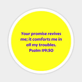 Bible Verse Psalm 119:50 Magnet